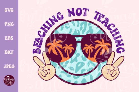 Beaching Not Teaching: A Fun Summer SVG