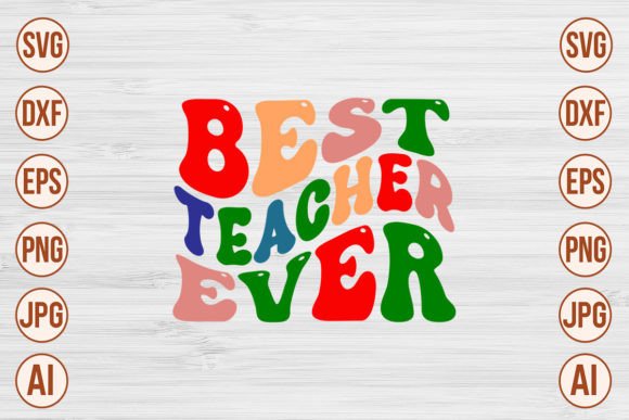 Best Teacher Ever Retro SVG Designs Review