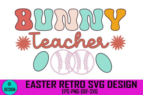 Bunny Teacher - Easter Retro Svg Design Review