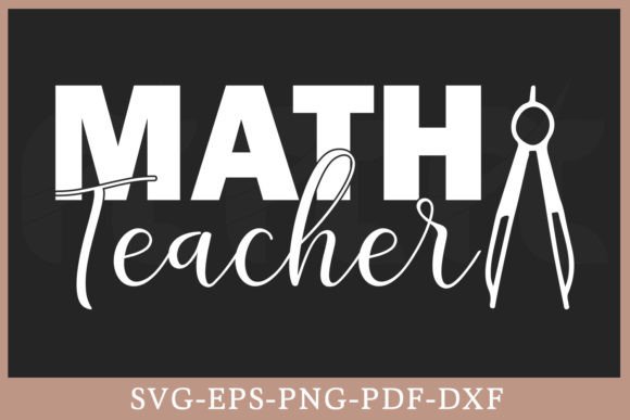 Math Teacher Gift Shirt SVG File: A Detailed Review