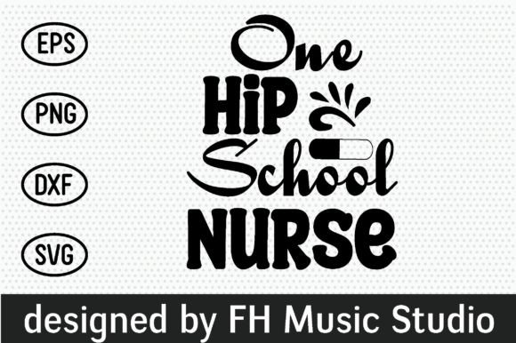 One Hip School Nurse: A Stylish Embroidery Design