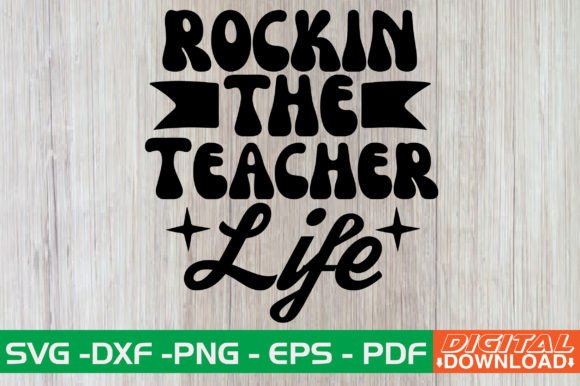 Retro Vibes for Teachers: Rockin the Teacher Life SVG