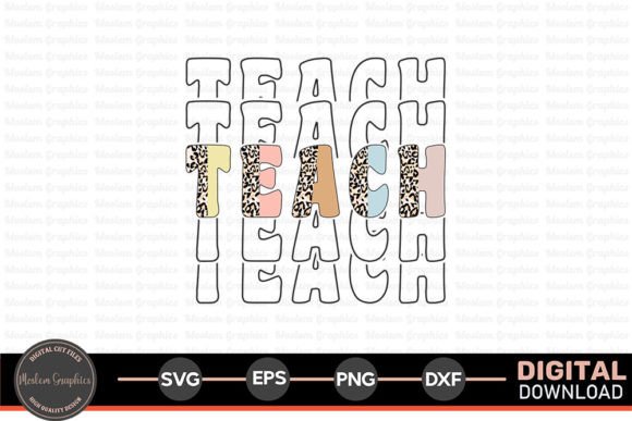 Teach - Teacher Quotes Retro SVG for Embroidery