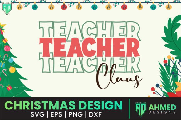 Teacher Claus Christmas SVG: A Festive Embroidery Gem