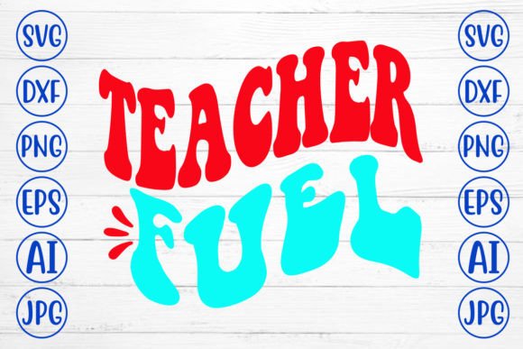 Teacher Fuel Retro SVG: A Versatile Embroidery Design